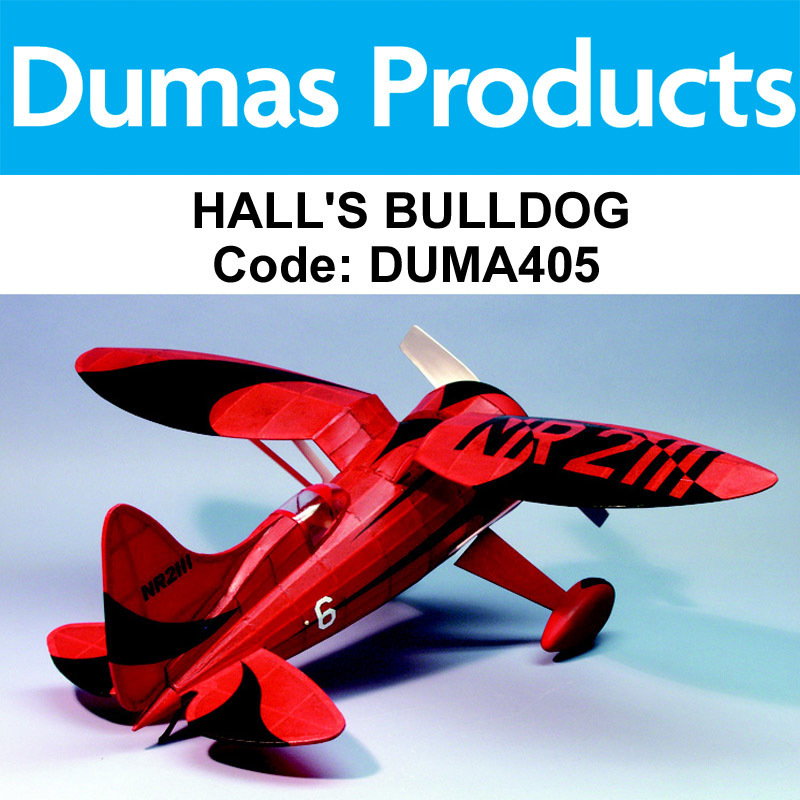 DUMAS 405 , HALL'S BULLDOG 28" Rubber Powered